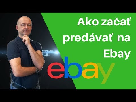 Video: Ako Predávať Na EBay