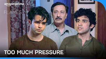 IIT Ka Pressure😰 | Flames | Ritvik Sahore, Tanya Maniktala, Sunakshi Grover | Prime Video India