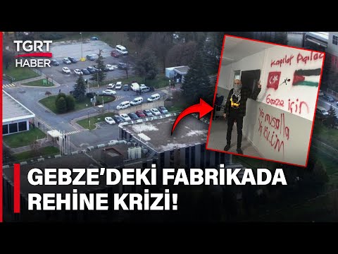 Kocaeli Gebze'deki Fabrikada Rehine Krizi! Ekipler Alarma Geçti - TGRT Haber