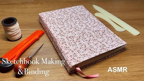 Making a Sketchbook and Binding + ASMR / no music✂️