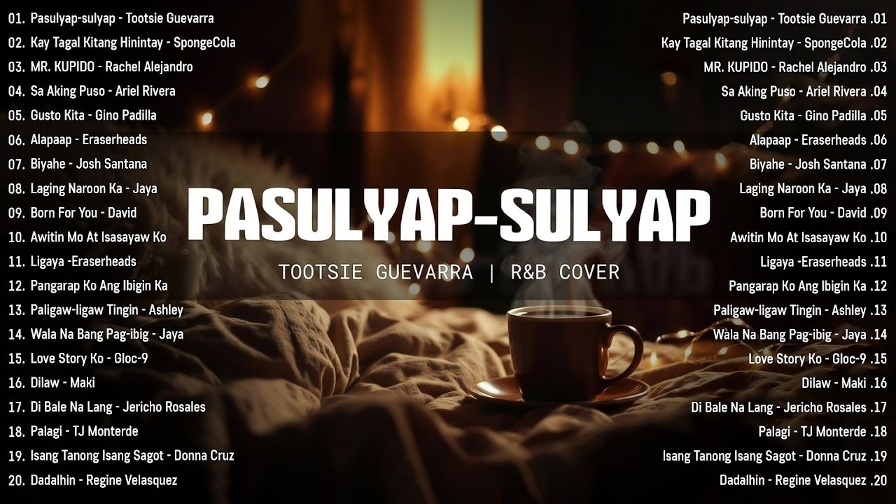Pasulyap-sulyap - Tootsie Guevarra | Romantic R&B Cover |Best OPM Tagalog Love Songs 2026 - New Hits