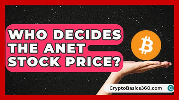 Who Decides the Anet Stock Price? | Stock and Options Playbook