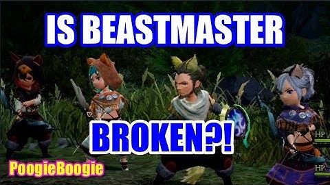 Beastmaster is BROKEN?! | Bravely Default 2 | How to Win