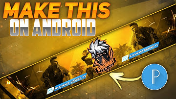 HOW TO MAKE YOUTUBE BANNER IN 2 MINUTES IN PIXELLAB😎