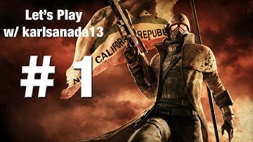 Fallout: New Vegas - Playthrough Part 1 - Intro!