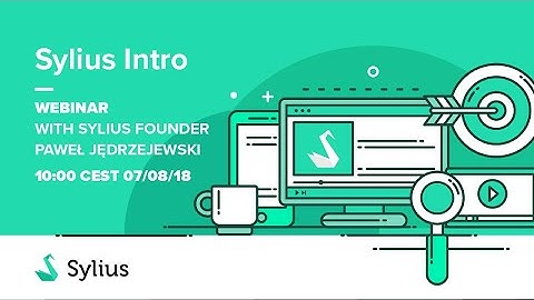 Sylius Intro Webinar