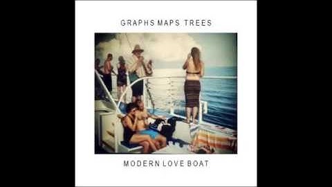 Graphs Maps Trees - Modern Love Boat