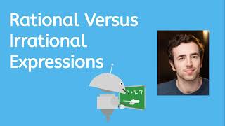 Rational vs. Irrational Expressions - Algebra for Teens!
