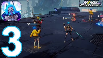 Rise of Cyber Gameplay Walkthrough Part 3 - Destroyer (Android, iOS)