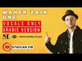 Maher zain  one  full album  vocals only  arabic version music audio