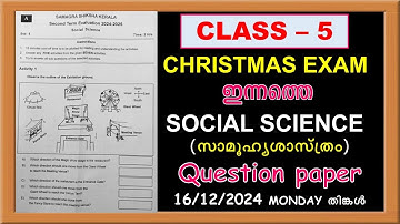 CLASS 5 SOCIAL SCIENCE  CHRISTMAS EXAM (SECOND TERM EXAM) TODAY