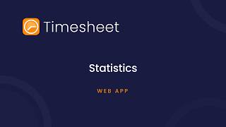 Time Tracking Statistics and Charts | Timesheet Web App Tutorial