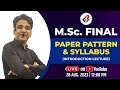 M.Sc Final Physics I Exam Pattern and Syllabus I By Himanshu Sir