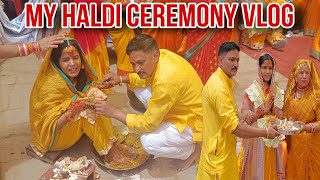 my haldi ceremony vlog ||शादी का दूसरा दिन और हल्दी हाथ में सबके रो रोकर हुए बुरे हाल 😭||