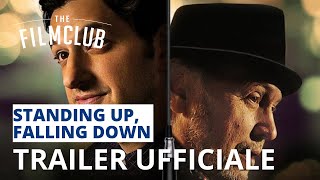 Standing up, falling down | Trailer italiano | HD | The Film Club
