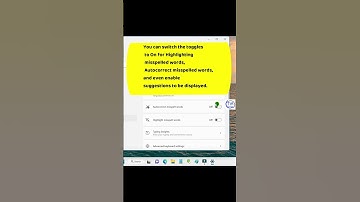 How to Enable Auto Correct and Typing Insights