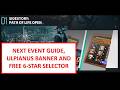 NEXT EVENT, ULPIANUS and FREE 6-SELECTOR TICKET SOON | Arknights