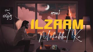 Ilzaam Mohabbat Ka - JalRaj  | New Hindi Songs 2022 Resimi