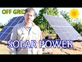 Simple Solar Power System for an Off Grid Cabin