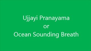 Breath Breakdown - Ujjayi Pranayama (Ocean Sounding Breath)