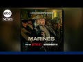 'Marines' doc shows military with never-before-seen access