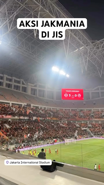 AKSI JAKMANIA DI JIS, PERSIJA VS AREMA