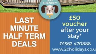 Last minute half term deals. Caravans lodges and cottages for hire