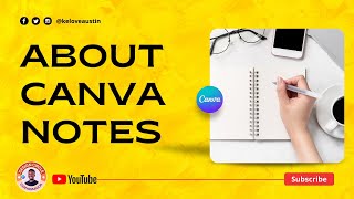 Using Canva Notes