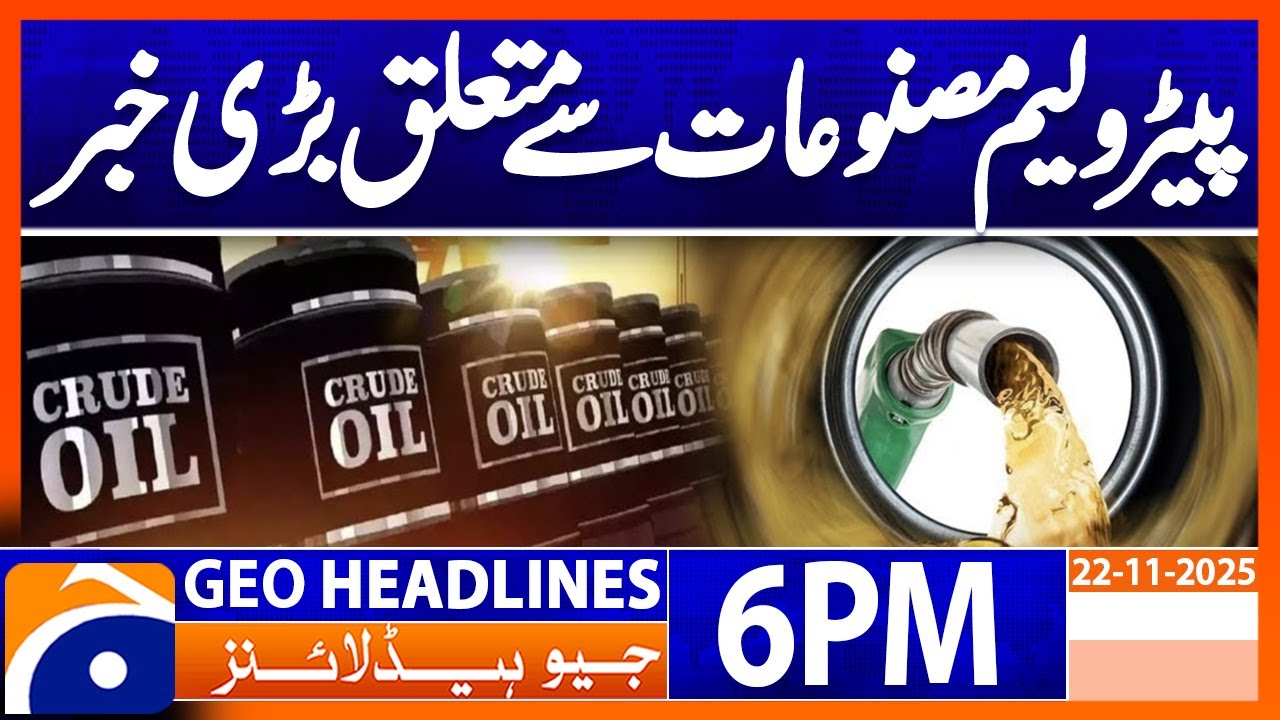 Geo News 6 PM Headlines | 22 November 2025