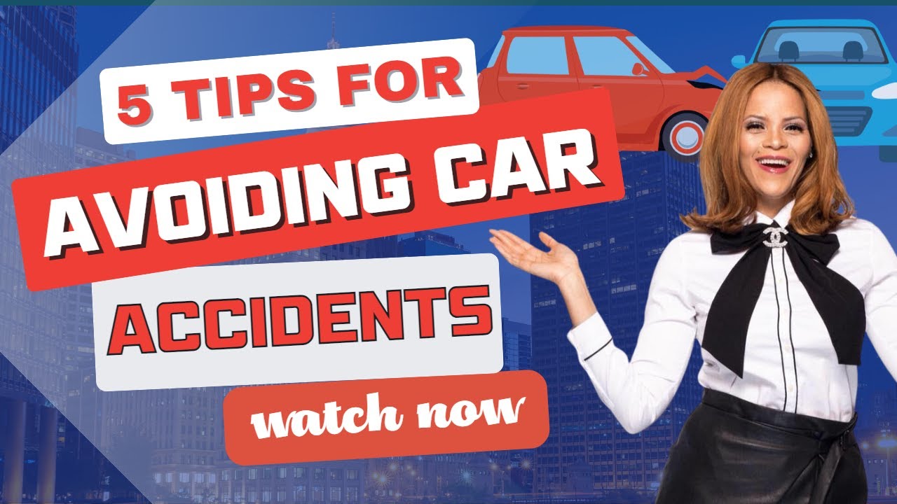 Caution Driving: 5 Tips for Avoiding Car Accidents