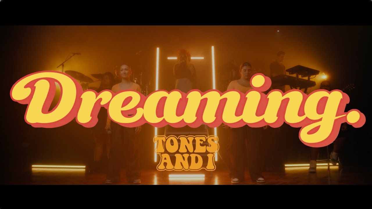 TONES AND I - DREAMING (OFFICIAL VIDEO)