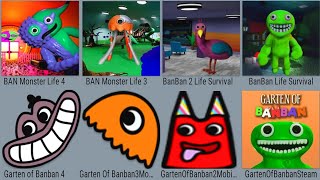 Ban Monster Life 4,Ban Monster Life 3,Ban 2 Survival,Banban Life,Garten Banban 4,Garten Of Banban 3