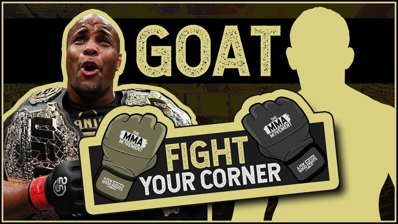 Daniel Cormier Greatest Heavyweight of All Time? Fight Your Corner
