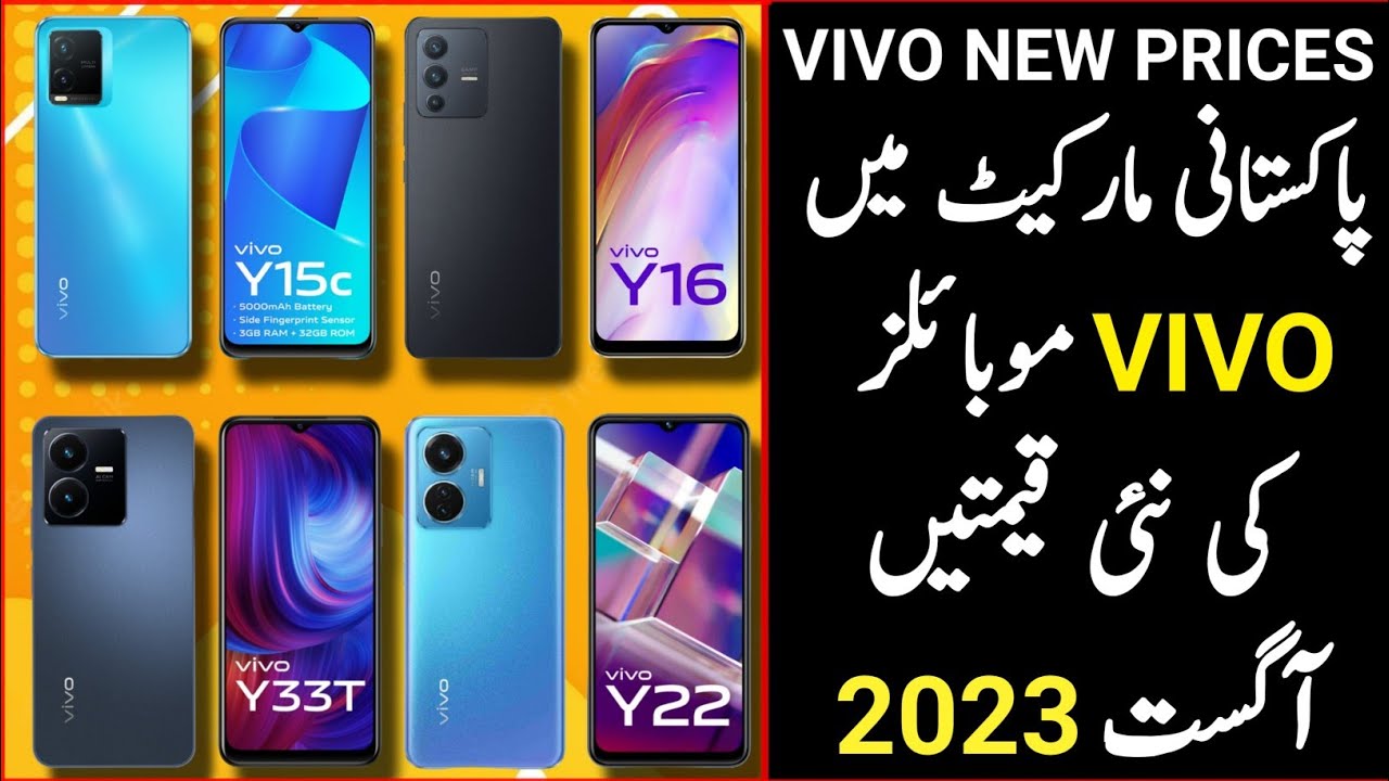 Vivo all models latest rates august 2023 vivo mobiles new price