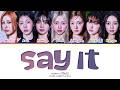 AtHeart Say It Lyrics (Color Coded Lyrics)