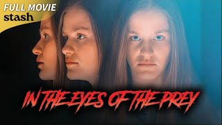In The Eyes of The Prey | Horror/Thriller | Full Movie | Kidnapped Update