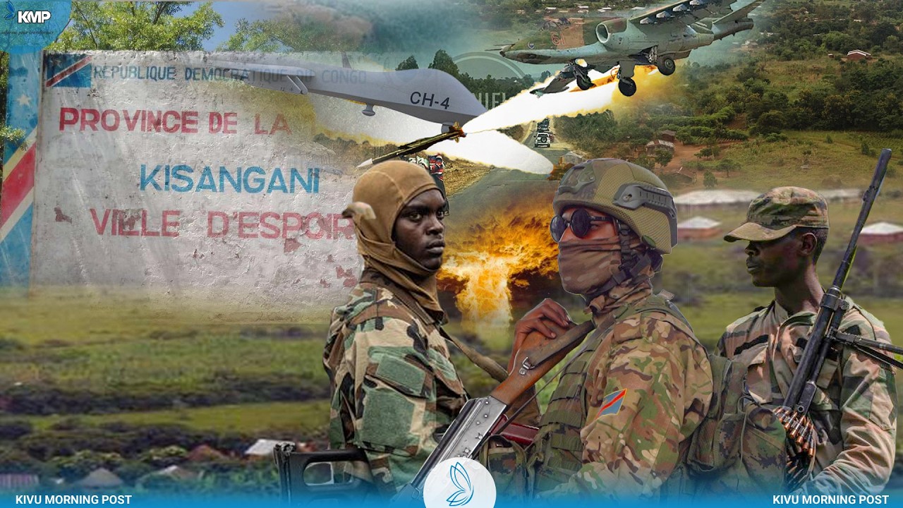 RDC-M23 : VIOLENTS COMBATS À MINEMBWE, KISANGANI VISÉ PAR DES DRONES