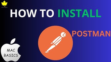 How to Install Postman on MacBook | Step-by-Step Guide
