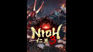 《仁王3》免费开玩！亮相直接开放试玩！诚意拉满！ #仁王3