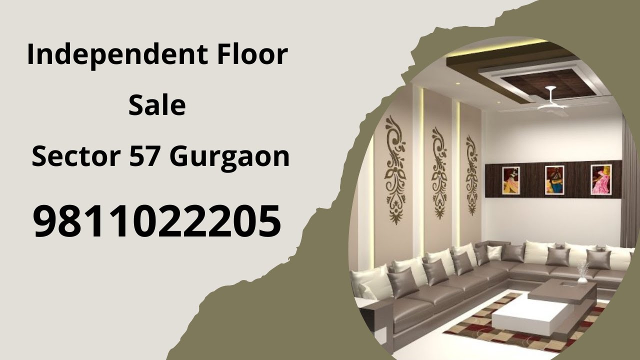 Independent Floor Sale Sector 57 Gurgaon 9811022205