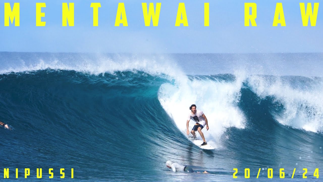 MENTAWAI RAW // NIPUSSI - 20/06/24