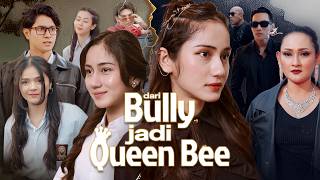 Dari Bully Jadi Queen Bee | 🙄Berani tantang Maurin? Nanti lihat akibatmu sendiri!