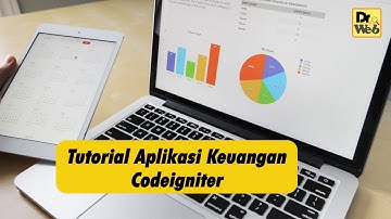 Tutorial Aplikasi Keuangan Codeigniter