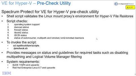 IBM Spectrum Protect for VE HyperV 8.1.11 –Linux pre-check utility – Demo