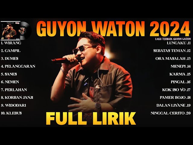 Guyon Waton Terbaru 2024 (Full Album Lirik) Lagu Jawa Terpopuler 2024 || Wirang || Gampil || Dumes class=