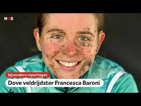Stilte in de storm: het bijzondere verhaal van de dove veldrijdster Francesca Baroni