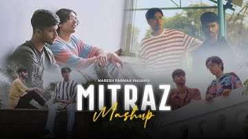 Mitraz Mashup 2024 | Naresh Parmar | Best of Mitraz Song | Aankhon Mein