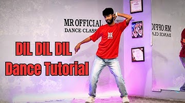 DIL DIL DIL Dance Tutorial | Easy Bollywood Steps |  Choreography on Trending Song