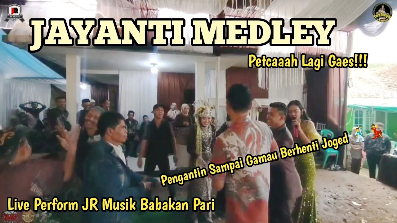 JAYANTI MEDLEY || JEJE JR - ERNA BUYA || LIVE PERFORM DENI RANYAY JR MUSIK || BABAKAN PARI