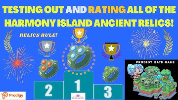 PRODIGY MATH GAME | Testing and Rating all Harmony Island Ancient Relics: Plant, Fire & Water Relic